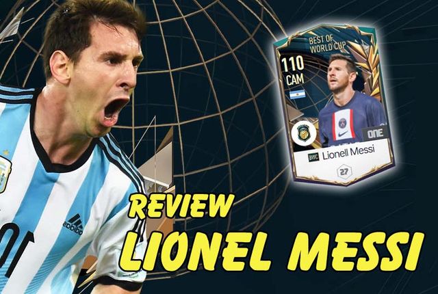 Review FCO : Lionel Messi BWC chưa thể chạm đến vinh quang