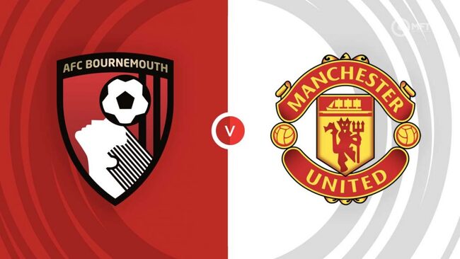 Nhận định, dự đoán Bournemouth vs Man United, lúc 23h30 ngày 13/04/2024