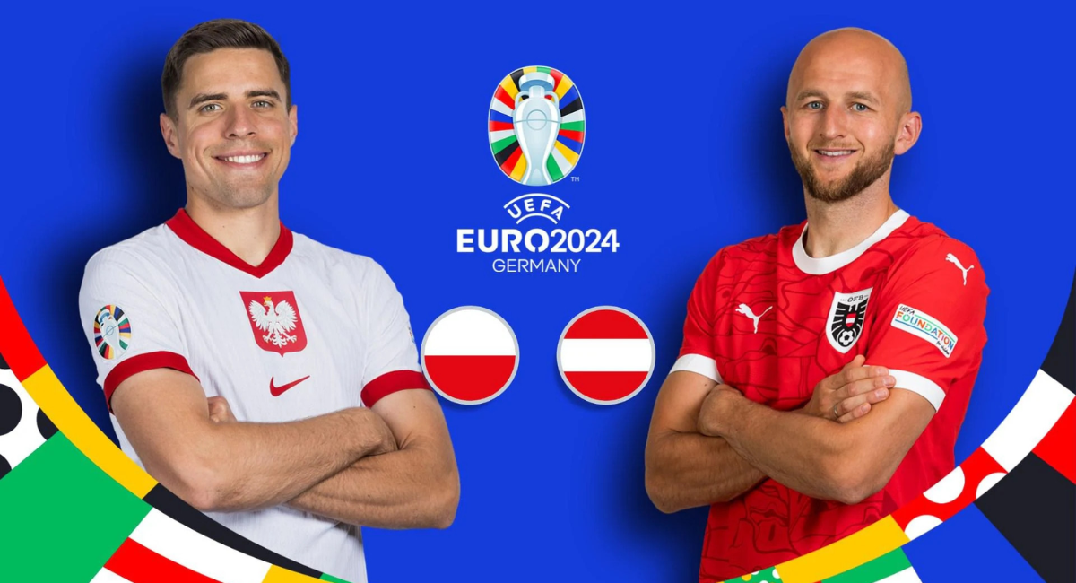 Highlight – Trận đấu quyết định giữa Ba Lan và Áo tại Euro 2024